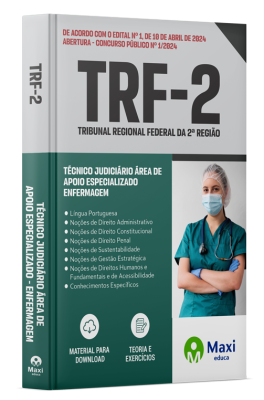 Apostila TRF 2 - 2024 - Técnico Judiciário Área de Apoio especializado - Enfermagem