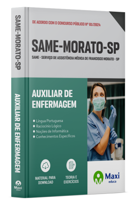 Apostila SAME - SP - 2024 - Auxiliar de Enfermagem