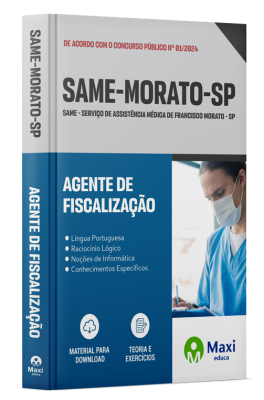 Apostila SAME - SP - 2024 - Agente de Fiscalização