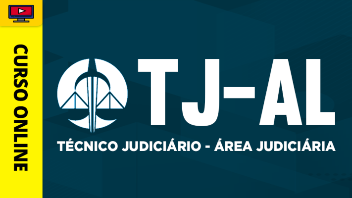 TJ-AL - Técnico Judiciário - Área Judiciária - ‎