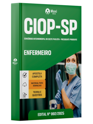 Apostila CIOP - Consórcio Intermunicipal do Oeste Paulista - Presidente Prudente - SP - Enfermeiro