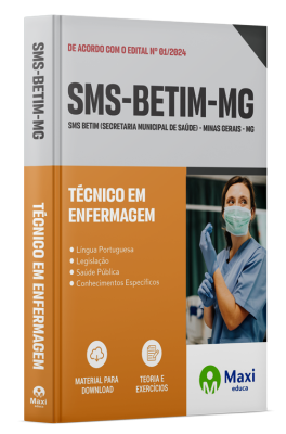 Apostila SMS Betim - MG - 2024 - Técnico em Enfermagem