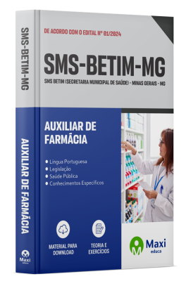 Apostila SMS Betim - MG - 2024 - Auxiliar de Farmácia