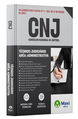 Apostila CNJ - 2024 - Técnico Judiciário - Aréa: Administrativa