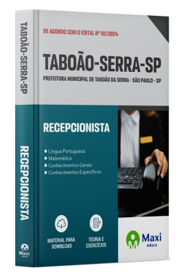 Apostila Prefeitura de Taboão da Serra - SP - 2024 - Recepcionista