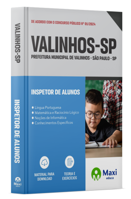 Apostila Prefeitura de Valinhos - SP - 2024 - Inspetor de Alunos
