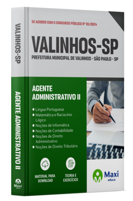 Apostila Prefeitura de Valinhos - SP - 2024 - Agente Administrativo II