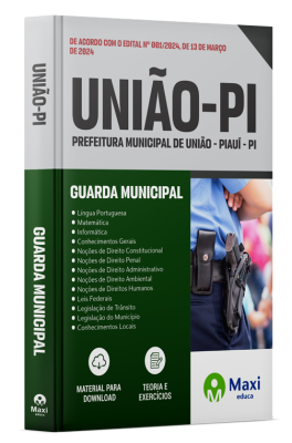 Apostila Prefeitura de União - PI - 2024 - Guarda Municipal