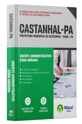 Apostila Prefeitura de Castanhal - PA - 2024 - Agente Administrativo – Zona Urbana