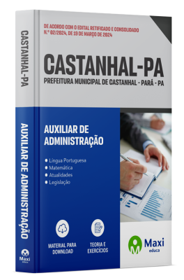 Apostila Prefeitura de Castanhal - PA - 2024 - Auxiliar de Administração