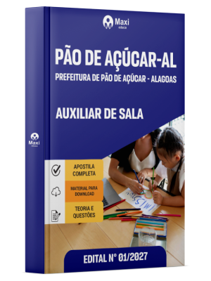 Apostila Prefeitura de Pão de Açúcar - Alagoas - AL - Auxiliar de Sala