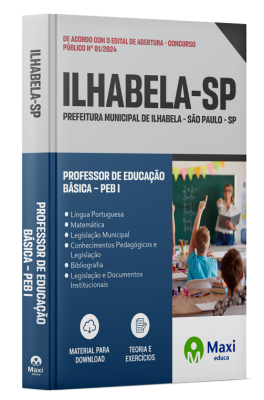 Apostila Prefeitura de Ilhabela - SP - 2024 - Professor de Educação Básica – PEB I