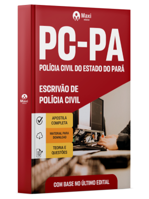Apostila PC PA - Polícia Civil do Estado do Pará - DUPLICADO - Escrivão de Polícia Civil
