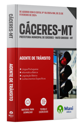 Apostila Prefeitura de Cáceres - MT - 2024 - Agente de Trânsito