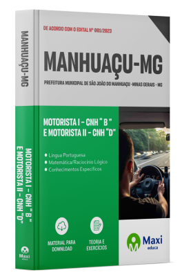Apostila Prefeitura de São João do Manhuaçu - MG - 2024 - Motorista I – CNH “ B ” e Motorista II – CNH “D”