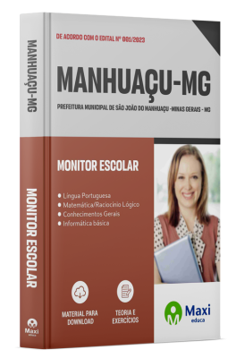 Apostila Prefeitura de São João do Manhuaçu - MG - 2024 - Monitor Escolar