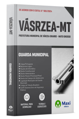 Apostila Prefeitura de Várzea Grande - MT 2024 - Guarda Municipal