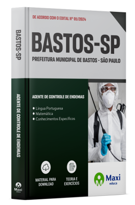 Apostila Prefeitura de Bastos - SP 2024 - Agente de Controle de Endemias