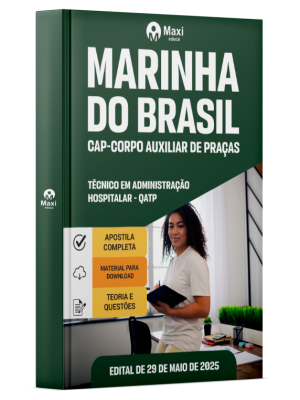 Apostila TCAP - Marinha do Brasil - Corpo Auxiliar de Praças - Técnico em Administração Hospitalar - QATP