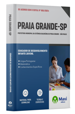 Apostila Prefeitura de Praia Grande-SP 2024 - Educador de Desenvolvimento Infanto Juvenil