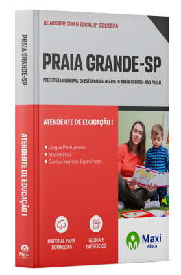 Apostila Prefeitura de Praia Grande-SP 2024 - Atendente de Educação I