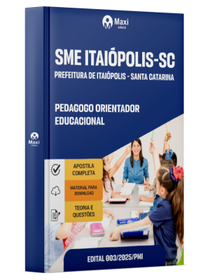 Apostila SME Itaiópolis - Prefeitura de Itaiópolis - SC - Pedagogo Orientador Educacional
