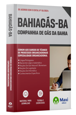 Apostila BAHIAGÁS 2024 - Técnico de Processos Organizacionais – Especialidade Organizacional