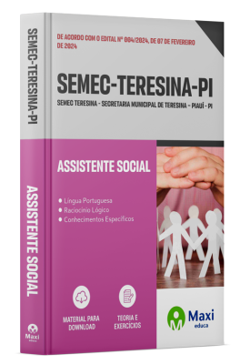 Apostila SEMEC Teresina - PI - 2024 - Assistente Social