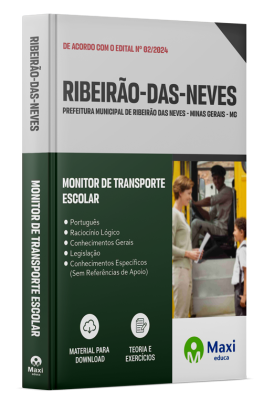 Apostila Prefeitura de Ribeirão das Neves - MG - 2024 - Monitor de Transporte Escolar