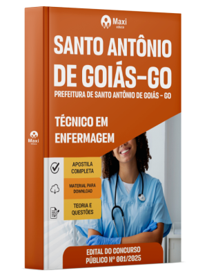 Apostila Prefeitura Santo Antônio de Goiás – GO - Técnico em Enfermagem