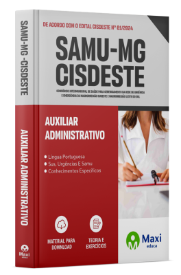 SAMU-MG - Cisdeste - 2024 - Auxiliar Administrativo