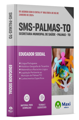 Apostila SMS Palmas - TO - 2024 - Educador Social