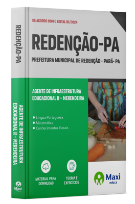 Apostila Prefeitura de Redenção - PA - 2024 - Agente de Infraestrutura Educacional II – Merendeira