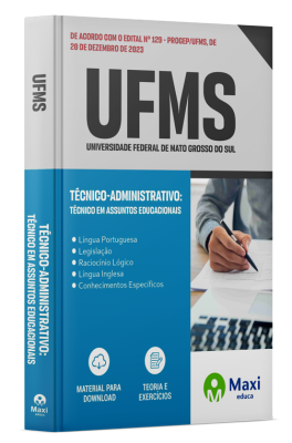 Apostila UFMS - 2024 - Técnico-Administrativo: Técnico em Assuntos Educacionais