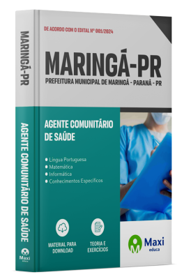 Apostila Prefeitura de Maringá - PR - 2024 - Agente Comunitário de Saúde