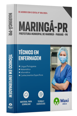 Apostila Prefeitura de Maringá - PR - 2024 - Técnico em Enfermagem