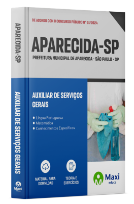 Apostila Prefeitura de Aparecida - SP - 2024 - Auxiliar de Serviços Gerais