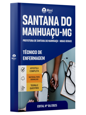 Apostila Prefeitura de Santana do Manhuaçu -MG - 2025 - Técnico de Enfermagem