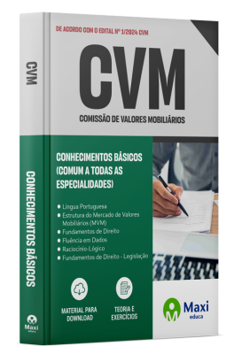 Apostila CVM - 2024 - Conhecimentos Básicos (Comum a todas as especialidades)