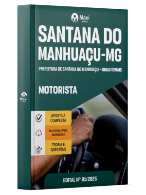 Apostila Prefeitura de Santana do Manhuaçu -MG - 2025 - Motorista