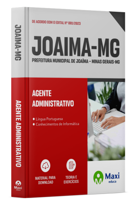 Apostila Prefeitura de Joaíma - MG - 2024 - Agente Administrativo