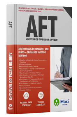 Apostila CNU  2024 - Auditor Fiscal do Trabalho - CNU - Bloco 4 - Trabalho e Saúde do Servidor