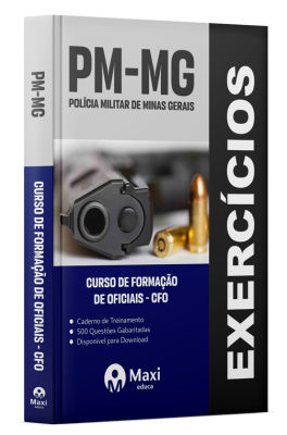 Caderno de Questões PM-MG - 2024 - 500 questões gabaritadas - Praticando - Curso de Formação de Oficiais - CFO