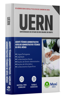 Apostila UERN - 2024 - Agente Técnico Administrativo / Auxiliar Administrativo (Técnico de Nível Médio)