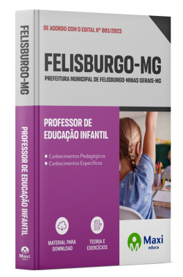 Apostila Prefeitura Municipal de Felisburgo - MG - 2024 - Professor de Educação Infantil