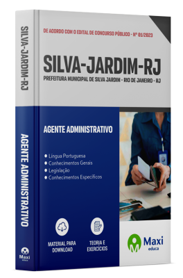 Apostila Prefeitura de Silva Jardim - RJ - 2024 - Agente Administrativo