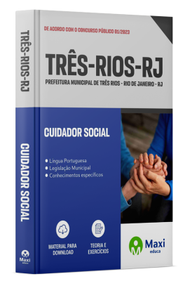 Apostila Prefeitura de Três Rios - RJ - 2024 - Cuidador Social
