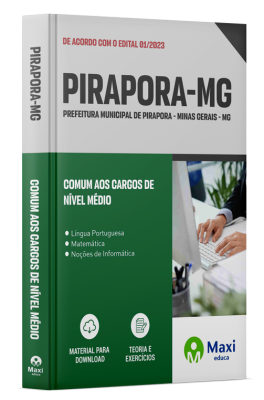 Apostila Prefeitura de Pirapora - MG - 2024 - Comum Nível Médio: Assistente Técnico Administrativo, Fiscal De Obras E Posturas, Fiscal Sanitário, Técnico De Nível Médio Em Políticas Sociais, Cuidador Social, Assistente De Educação, Monitor De Oficinas – A