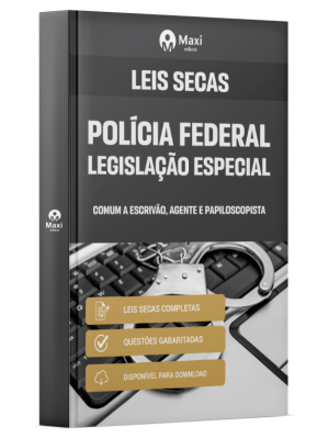 Apostila Polícia Federal - PF - 2025 - Comum a Escrivão, Agente e Papiloscopista