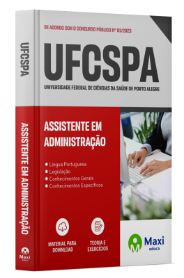 Apostila UFCSPA - 2024 - Assistente em Administração